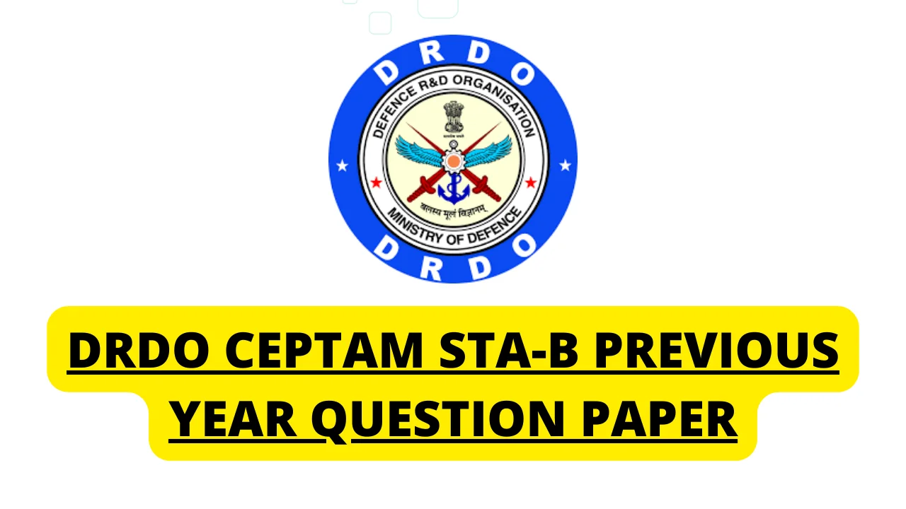 DRDO STA-B Previous Year Question Paper