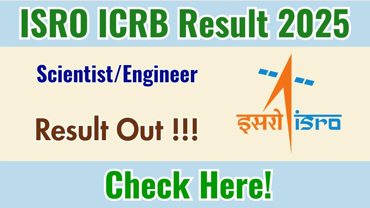 ISRO Scientist and Engineer Result 2026 Out